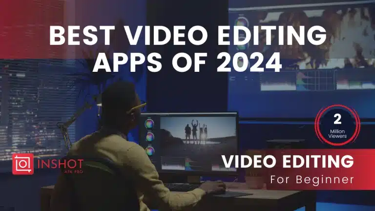 best video editing apps of 2024