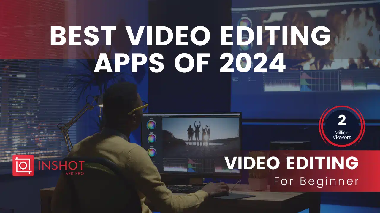 Best video editing apps 2024