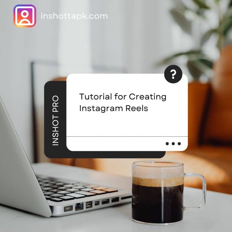 InShot Pro Tutorial for Creating Instagram Reels